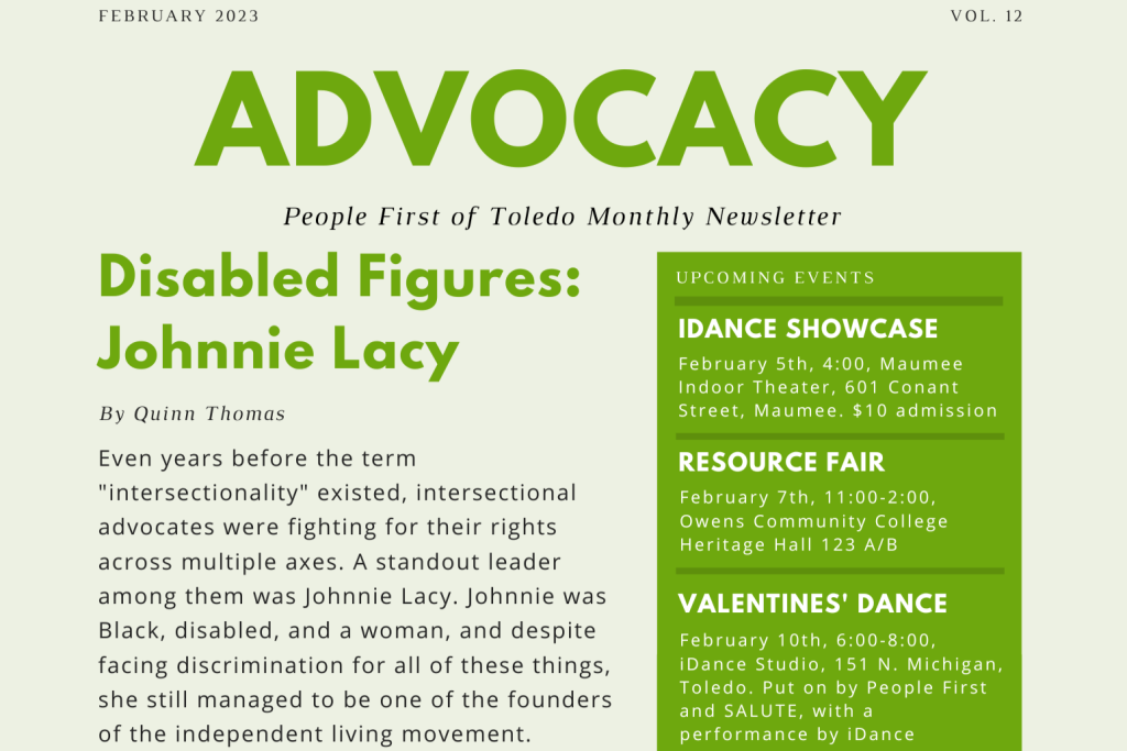 A cropped image of the front side of People First of Toledo's February newsletter. It is a pale color and has light green accents. The title is " Disabled Figures: Johnnie Lacy."