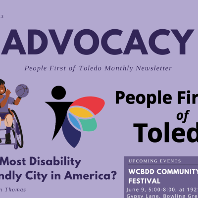 A cropped image of the front page of People First of Toledo's June newsletter. It is light purple with dark purple accents. The feature image is clip art of a little girl with prosthetic legs in a wheelchair playing basketball, and the People First of Toledo logo to the right, which creates the illusion that the girl and the logo fairy are interacting and playing together.