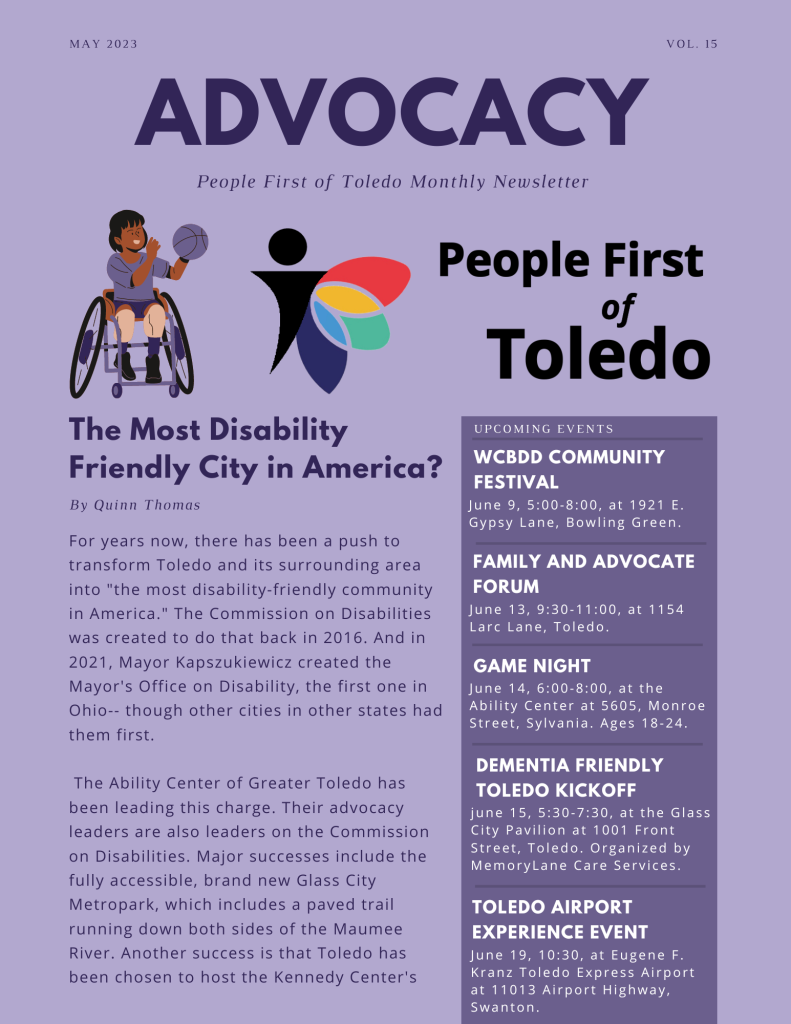 The front page of People First of Toledo's June newsletter. It is light purple with dark purple accents. The feature image is clip art of a little girl with prosthetic legs in a wheelchair playing basketball, and the People First of Toledo logo to the right, which creates the illusion that the girl and the logo fairy are interacting and playing together.