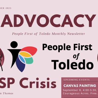 A cropped image of People First of Toledo's September 2023 advocacy newsletter. The image is in shades of pink and the article's title is "DSP Crisis."