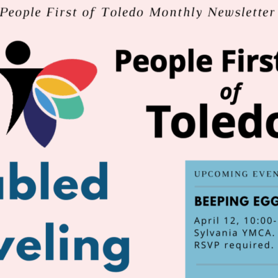 A bannner image of People First of Toledo's April 2025 newsletter.